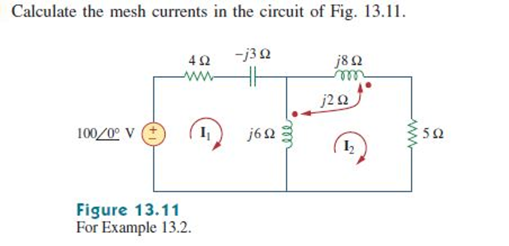 Solved Calculate Mesh Currents (Mutual Inductance) | Chegg.com