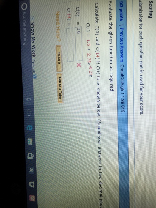 Solved Evaluate the given function as required. Calculate | Chegg.com