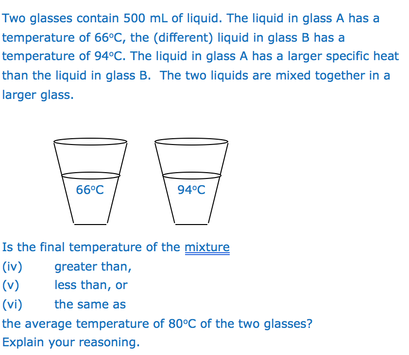 Solved I know the final temperature will be less than