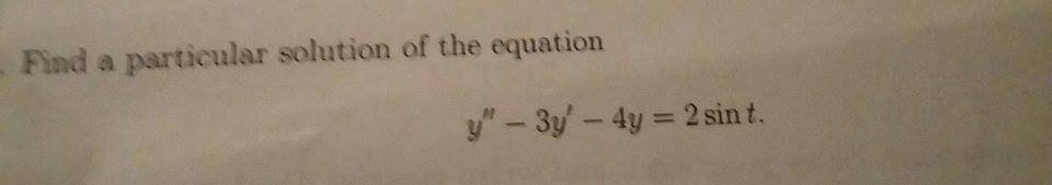 Solved Find a particular solution of the equation y" - 3y' | Chegg.com