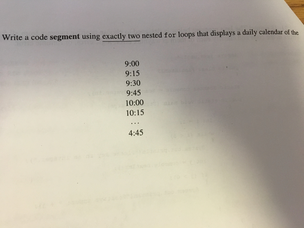 Solved Write a code segment using exactly two nested for | Chegg.com