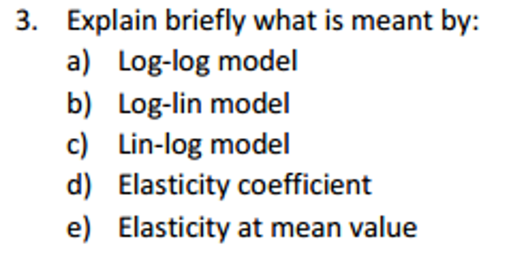 solved-explain-briefly-what-is-meant-by-log-log-model-chegg