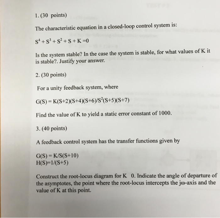 Solved The characteristic equation in a closedloop control