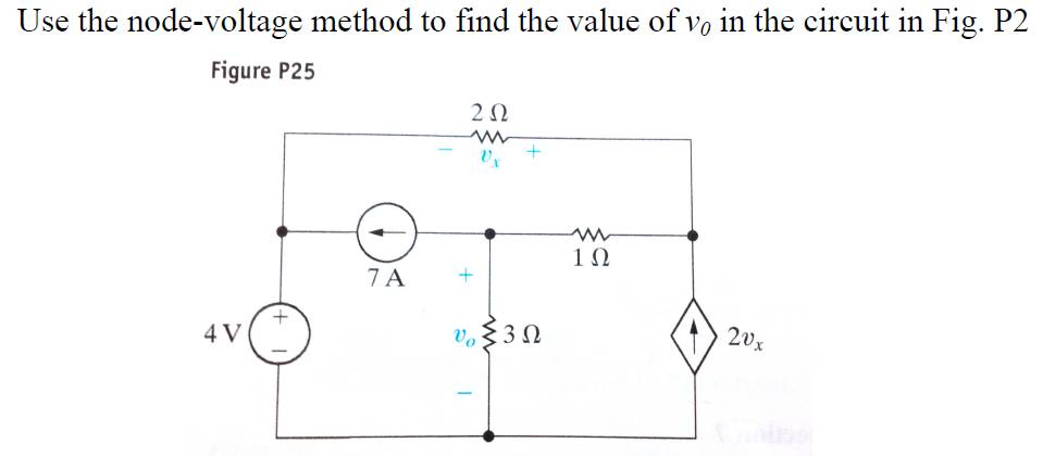 Solved Use The Node-voltage Method To Find The Value Of V0 | Chegg.com