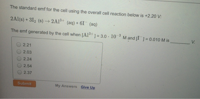 Solved The standard emf for the cell using the overall cell | Chegg.com