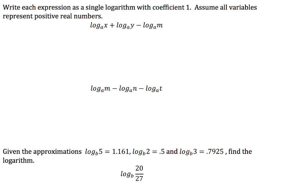 Solved Write each expression as a single logarithm with | Chegg.com