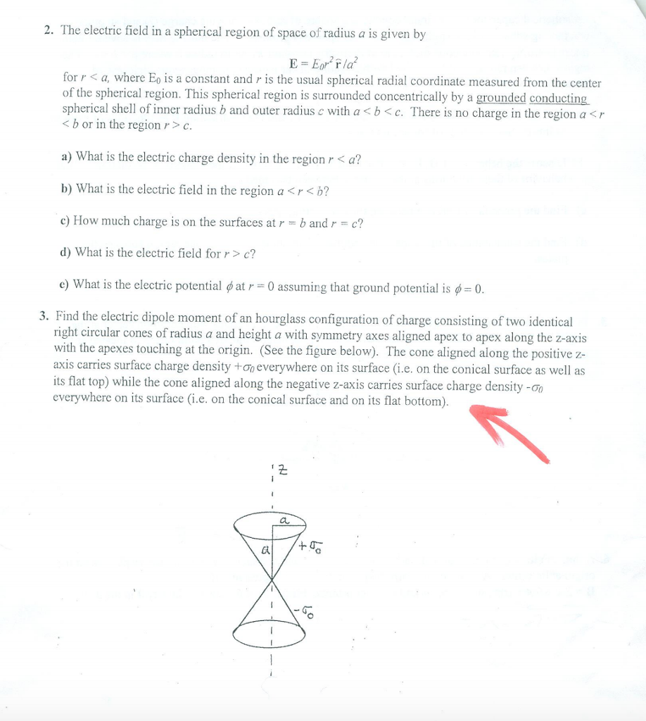 Solved The electric field in a spherical region of space of | Chegg.com