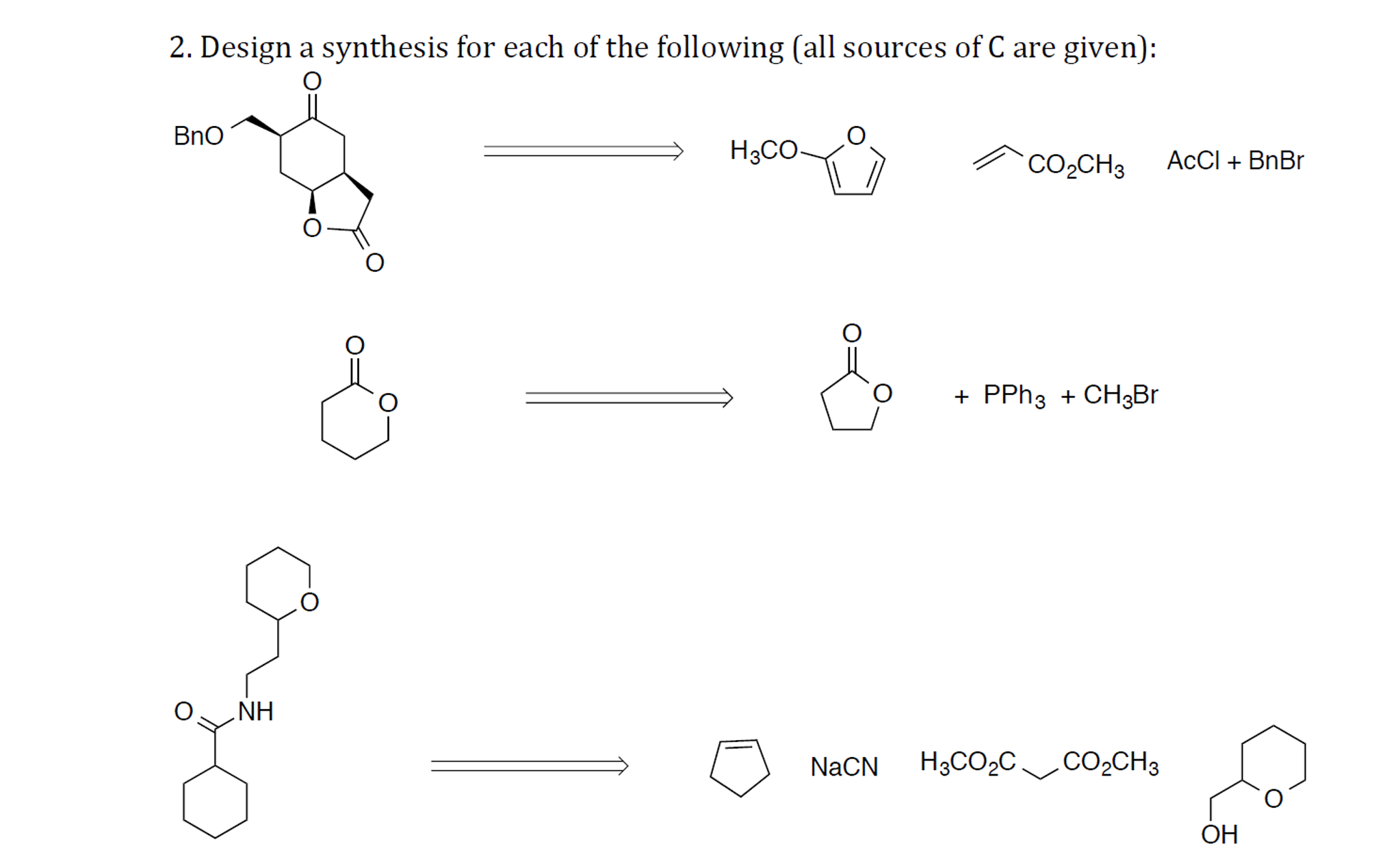 Solved Design A Synthesis For Each Of The Following (all | Chegg.com