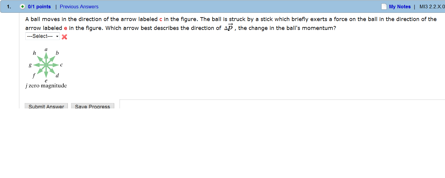 Solved A ball moves in the direction of the arrow labeled c