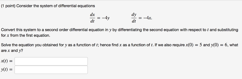 Solved Consider The System Of Differential Equations Dxdt 8884