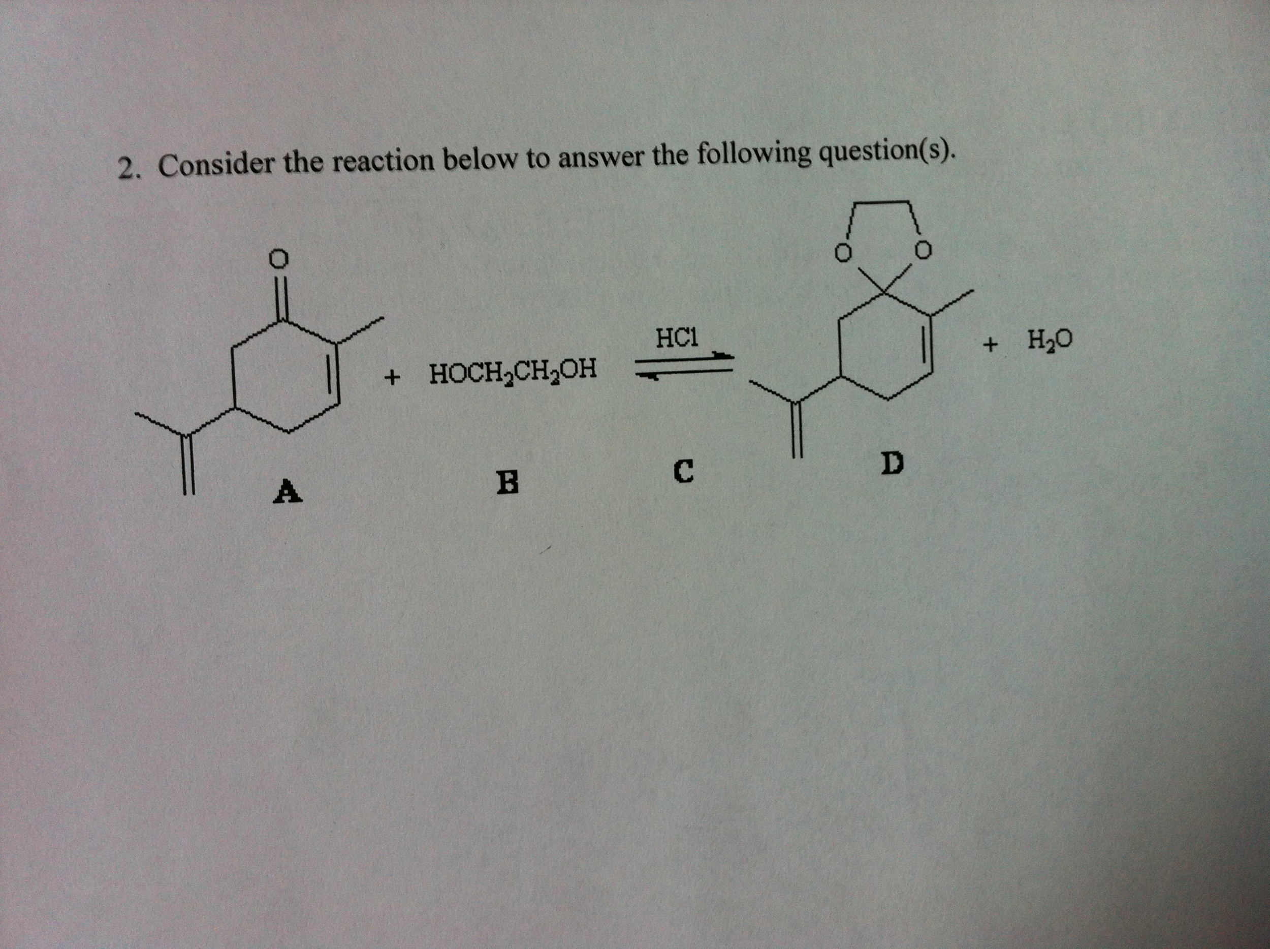 Solved Consider The Reaction Below To Answer The Following | Chegg.com