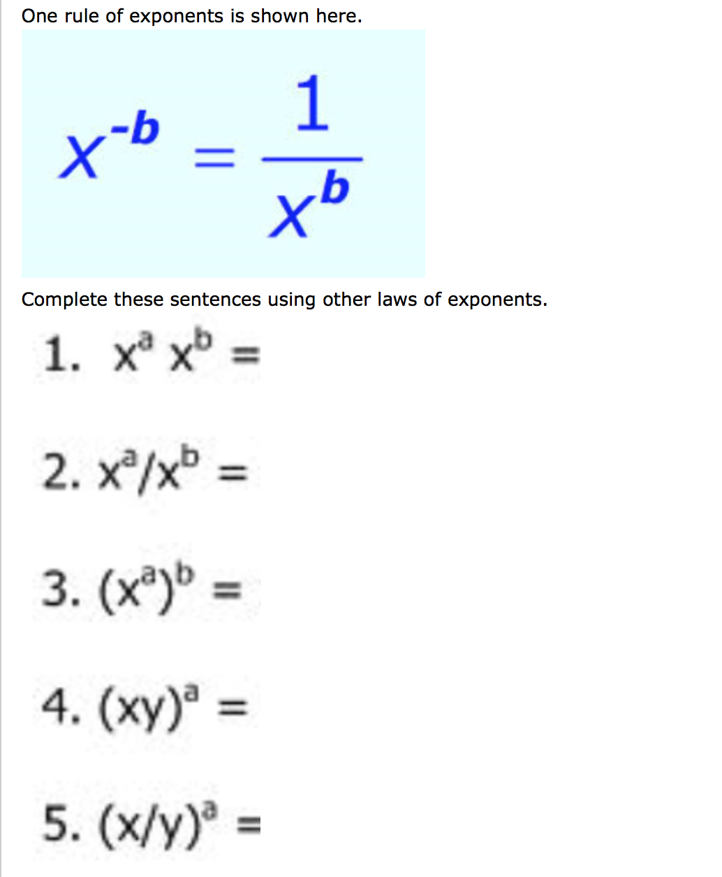 Solved One Rule Of Exponents Is Shown Here. X^-b = 1/X^b | Chegg.com