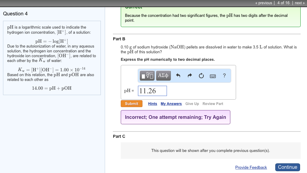 Solved pH is a logarithmic scale used to indicate the | Chegg.com