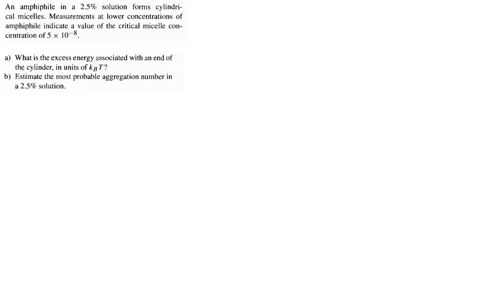 Solved An Amphiphile In A 2.5% Solution Forms Cylindrical 