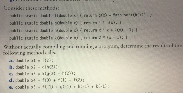 Solved Consider these methods: public static double | Chegg.com