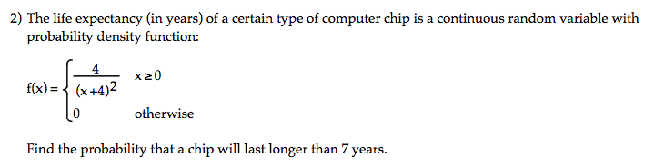 Solved The life expectancy (in years) of a certain type of | Chegg.com