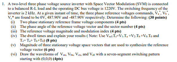 Solved 1. A two-level three phase voltage source inverter | Chegg.com