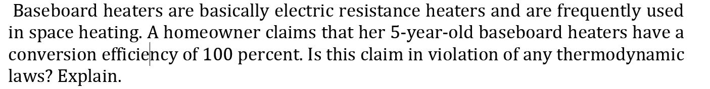 solved-baseboard-heaters-are-basically-electric-resistance-chegg