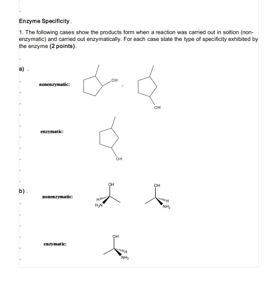 solved-enzyme-specificity-1-the-following-cases-show-the-chegg