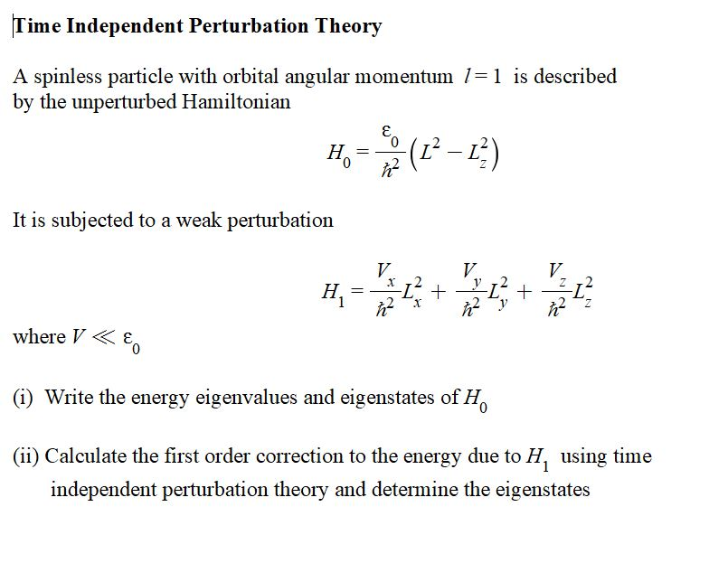 Solved Time Independent Perturbation Theory A Spinless | Chegg.com