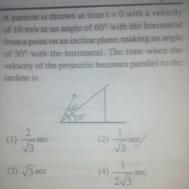 Solved A particle is thrown at time t = 0 with a velocity of | Chegg.com