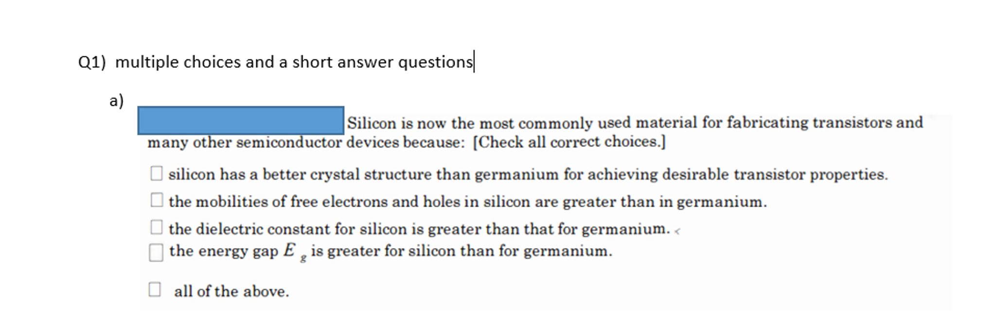 Solved Silicon Is Now The Most Commonly Used Material For