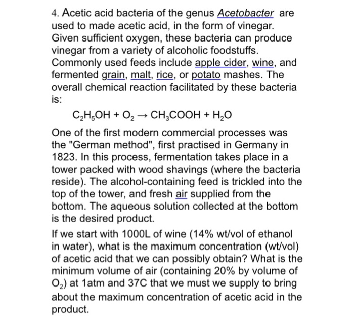 Solved Acetic acid bacteria of the genus Acetobacter are