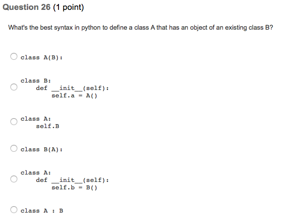 Solved Question 26 (1 point) What's the best syntax in | Chegg.com