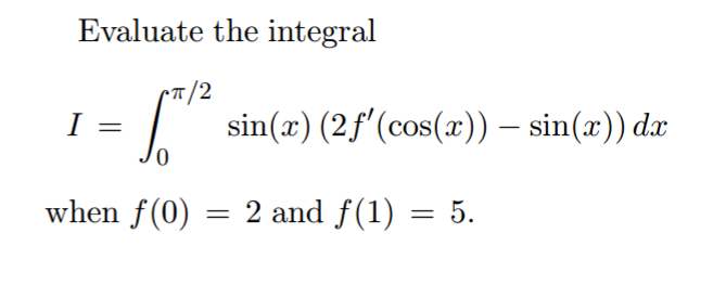 solved-evaluate-the-integral-i-integral-0-pi-2-sin-chegg