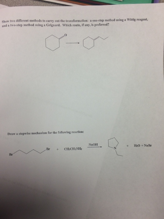 Solved Show two different methods to carry out the | Chegg.com