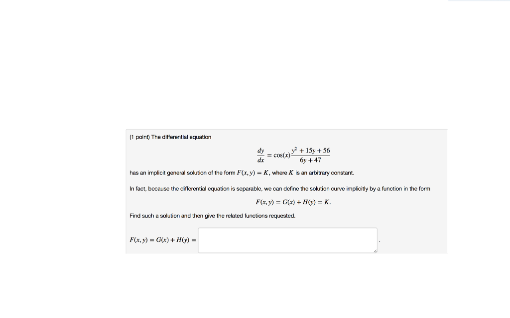 Solved 1 Point The Differential Equation Dy Dx 8x 8 9y2