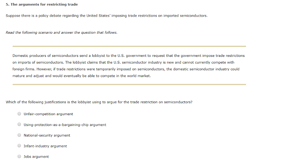 Solved 5. The Arguments For Restricting Trade Suppose There | Chegg.com