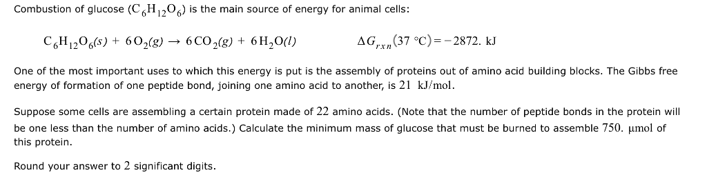 solved-combustion-of-glucose-ch1206-is-the-main-source-of-chegg