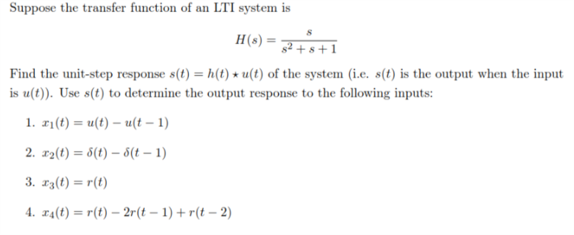 Solved Suppose the transfer function of an LTI system is | Chegg.com