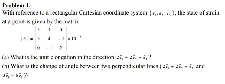 Solved Problem 1: With reference to a rectangular Cartesian | Chegg.com