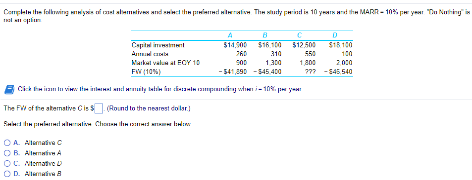 Solved Complete the following analysis of cost alternatives | Chegg.com