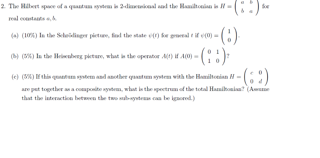 Solved 2. The Hilbert space of a quantum system is | Chegg.com