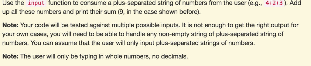 Solved Use the input function to consume a plus-separated | Chegg.com