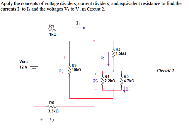 Solved Apply the concepts of voltage dividers, current | Chegg.com