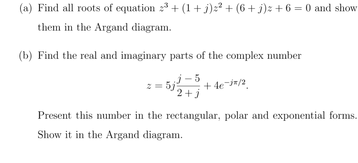 solved-a-find-all-roots-of-equation-z3-1-j-z-2-6-chegg