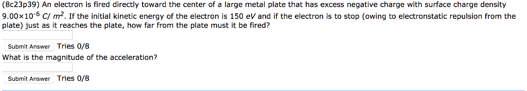 Solved (8c23p39) An Electron Is Fired Directly Toward The 