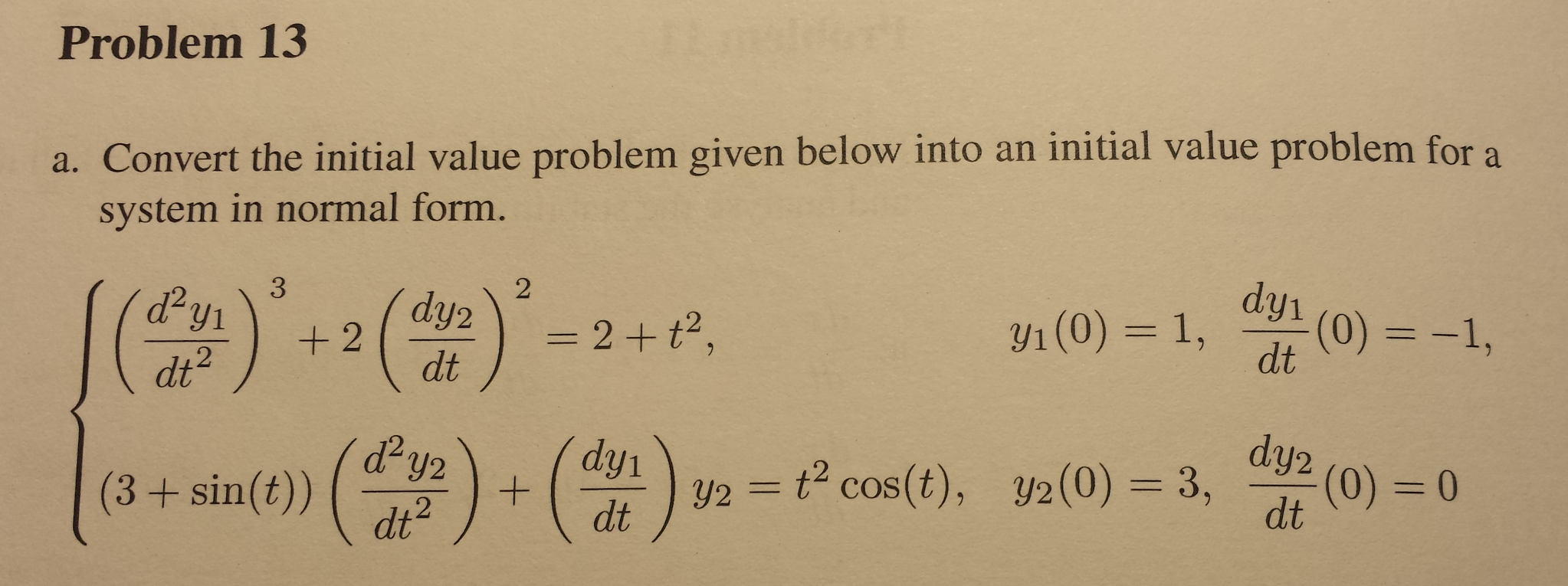 Convert the initial value problem below into an | Chegg.com