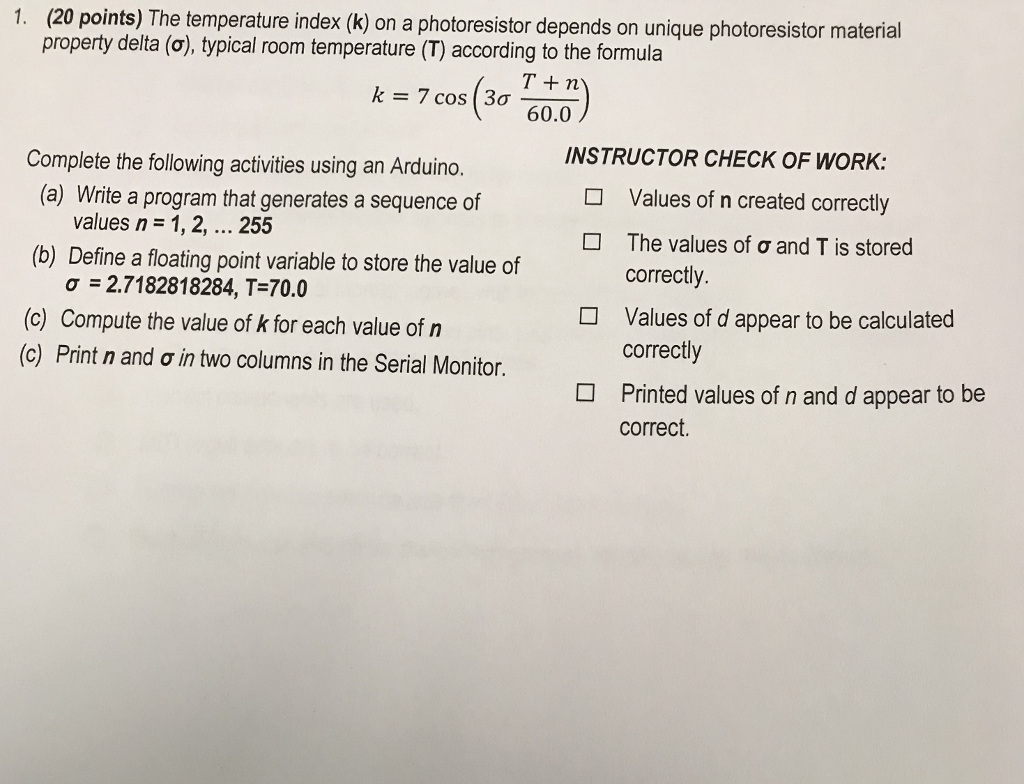 (20 points) The temperature index (k) on a