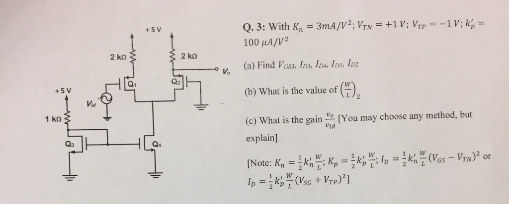 Solved With K_n = 3mA/V^2; V_TN = +1 V; V_TP = -1 V; k'p = | Chegg.com