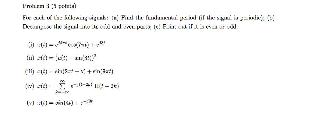 Solved Problem 3 (5 points) For each of the following | Chegg.com