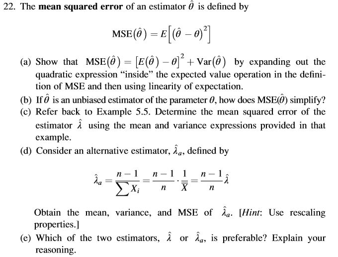 Solved 22. The Mean Squared Error Of An Estimator ? Is | Chegg.com