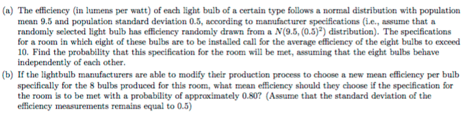 Solved The efficiency (in lumens per watt) of each light | Chegg.com