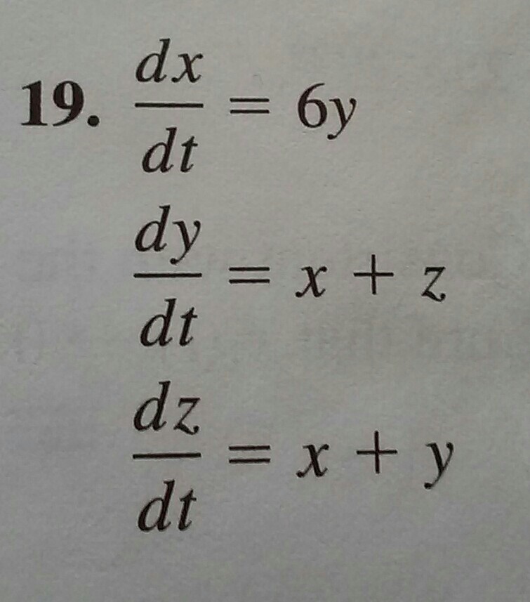 solved-19-dx-dt-6y-dy-dt-x-z-dz-dt-x-y-chegg