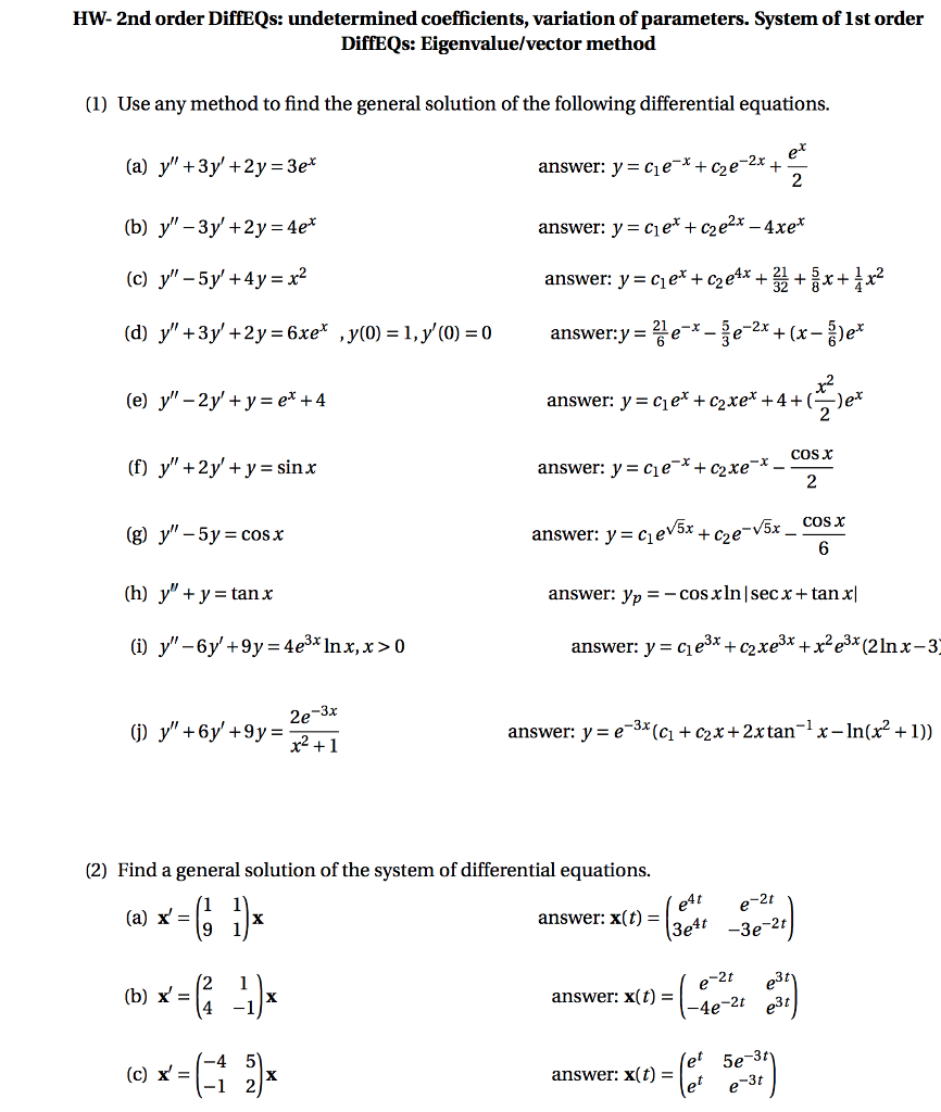 Solved HW- 2nd order DiffEQs: undetermined coefficients, | Chegg.com