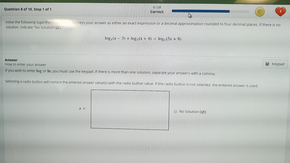 Solved 6/10 Correct Question 8 Of 10, Step 1 Of 1 Solve The | Chegg.com